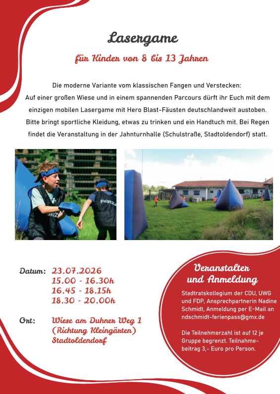 Werbeposter für Lasergame für Kinder von 8 bis 13 Jahren mit Text, zwei Spiel-Fotos und Veranstaltungsdaten (23.07.2016) sowie Ort in Stadtoldendorf und Info im roten Kreis links unten.